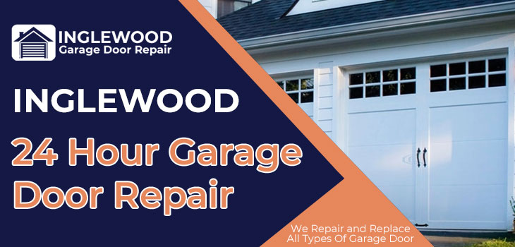 24 hour garage door repair in Inglewood