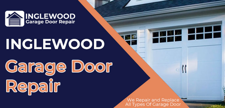 garage door repair in Inglewood